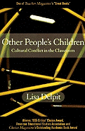 Other People's Children: Cultural Conflict in the Classroom
