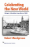 Celebrating the New World: Chicago's Columbian Exposition of 1893