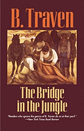The Bridge in the Jungle