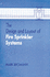 The Design and Layout of Fire Sprinkler Systems, Second Edition