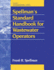 Spellman's Standard Handbook for Wastewater Operators: Fundamentals, Volume I