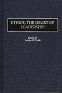 Ethics Heart of Leadership