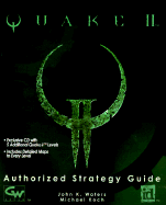 Quake 2: The Authorized Strategy Guide
