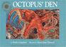 Octopus' Den: With Mini Plush