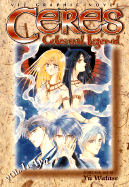 Ceres: Celestial Legend, Volume 1: Aya