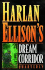 Harlan Ellison's Dream Corridor Quarterly