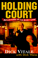 Holding Court: Reflections on the Game I Love