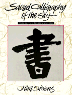 Sacred Calligraphy of the East