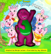 Barney's This Little Pig by Lyrick Publishing (Creator), Margie Larsen ...