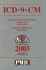 ICD-9-CM International Classification of Diseases, 9th Revision: Clinical Modification, 2005 (CD-ROM, Coder's Choice, Hospital Edition,