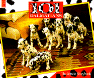 Disney's 101 Dalmatians: The Movie Storybook
