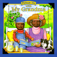 Picture Me with My Grandma