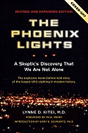 The Phoenix Lights: A Skeptics Discovery That We Are Not Alone