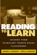 Reading to Learn: Lessons from Exemplary Fourth-Grade Classrooms