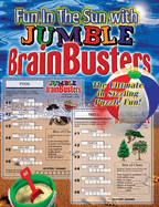 Fun in the Sun with Jumble Brainbusters: The Ultimate in Sizzling Puzzle Fun