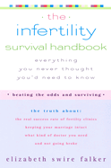 Infertility Survival Handbook