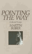 Pointing the Way: Collected Essays