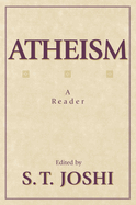 Atheism: A Reader