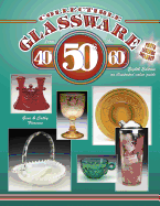 Collectible Glassware from the 40's, 50's, 60's--: An Illustrated Value Guide