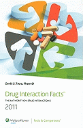Drug Interaction Facts: The Authority on Drug Interactions