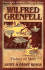 Wilfred Grenfell: Fisher of Men