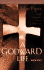 A Godward Life Two
