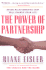 The Power of Partnership: Seven Relationships That Will Change Your Life