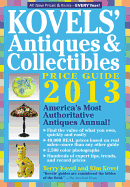 Kovels' Antiques and Collectibles Price Guide: America's Bestselling Antiques Annual