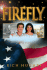 Firefly: The Many Faces of Courage