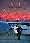 Flying South: A Pilot's Inner Journey