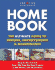 Home Book: The Ultimate Guide to Repairs, Improvements & Maintenance