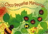 Cinco Pequenos Mariquitas = Five Little Ladybugs (Spanish Edition)