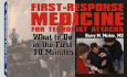 First-Response Medicine for Terrorist Attacks: What to Do in the First 10 Minutes