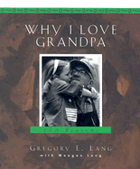 Why I Love Grandpa: 100 Reasons