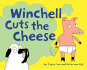 Winchell Cuts the Cheese