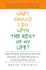 What Should I Do with the Rest of My Life?: True Stories of Finding Success, Passion, and New Meaning in the Second Half of Life