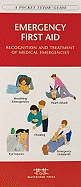 Emergency First Aid: Recognition and Treatment of Medical Emergencies