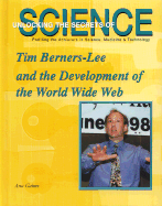 Tim Berners-Lee and the Development of the World Wide Web