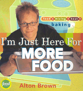 I'm Just Here for More Food: Food X Mixing + Heat = Baking