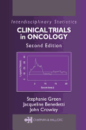Clinical Trials in Oncology, Second Edition