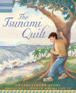 The Tsunami Quilt: Grandfather's Story