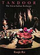 Tandoor: The Great Indian Barbecue