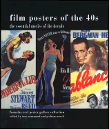 Film Posters of the 40s: The Essential Movies of the Decade