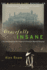 Gracefully Insane: The Rise and Fall of America's Premier Mental Hospital