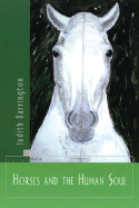 Horses and the Human Soul