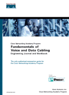 Fundamentals of Voice and Data Cabling Engineering Journal and Workbook (Cisco Networking Academy Program)