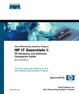 IT Essentials I: I: PC Hardware and Software Companion Guide