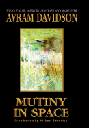 Mutiny in space