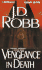 Vengeance in Death ( Audiobook ) (Abridged) (Audio Cassette)