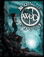Monte Cook's the World of Darkness